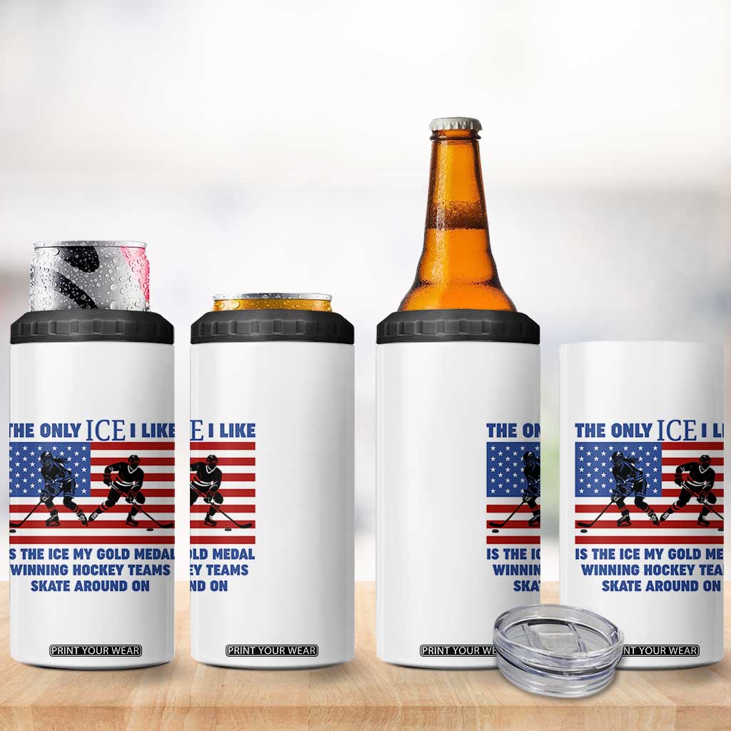 USA Gold Medal Hockey Patriotic American Flag 4 in 1 Can Cooler Tumbler The Only Ice I Like Champions TS02 Print Your Wear