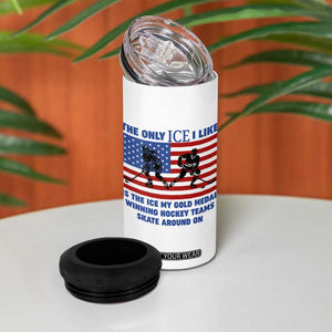 USA Gold Medal Hockey Patriotic American Flag 4 in 1 Can Cooler Tumbler The Only Ice I Like Champions TS02 Print Your Wear