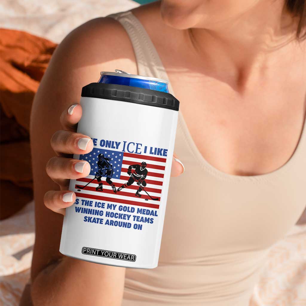 USA Gold Medal Hockey Patriotic American Flag 4 in 1 Can Cooler Tumbler The Only Ice I Like Champions TS02 Print Your Wear