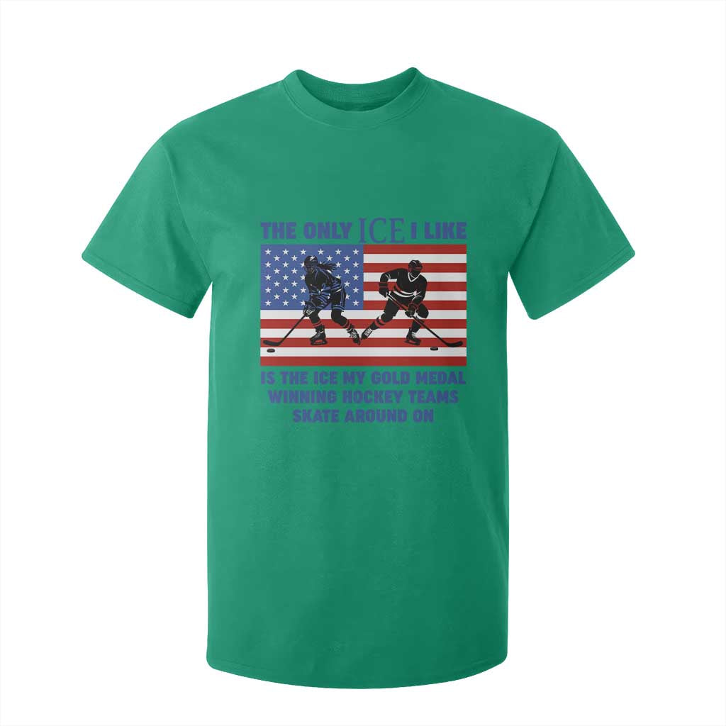 USA Gold Medal Hockey Patriotic American Flag T Shirt For Kid The Only Ice I Like Champions TS02 Irish Green Print Your Wear
