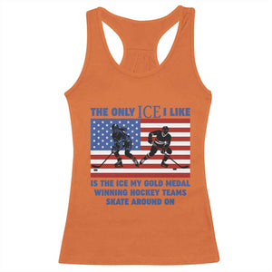 USA Gold Medal Hockey Patriotic American Flag Racerback Tank Top The Only Ice I Like Champions TS02 Orange Print Your Wear