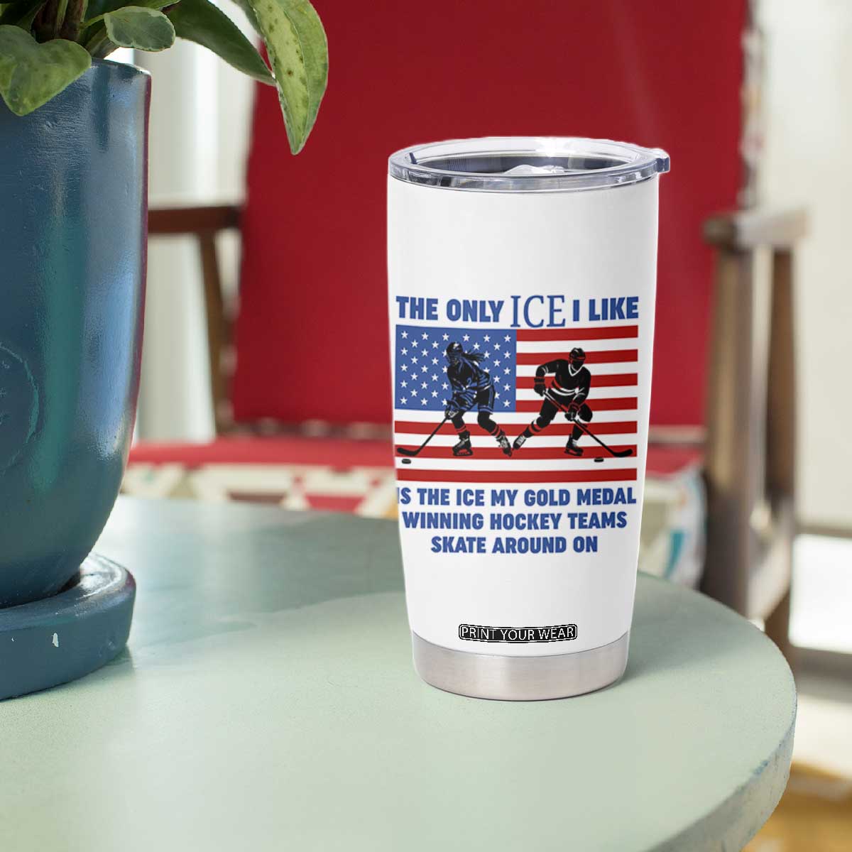 USA Gold Medal Hockey Patriotic American Flag Tumbler Cup The Only Ice I Like Champions TS02 Print Your Wear