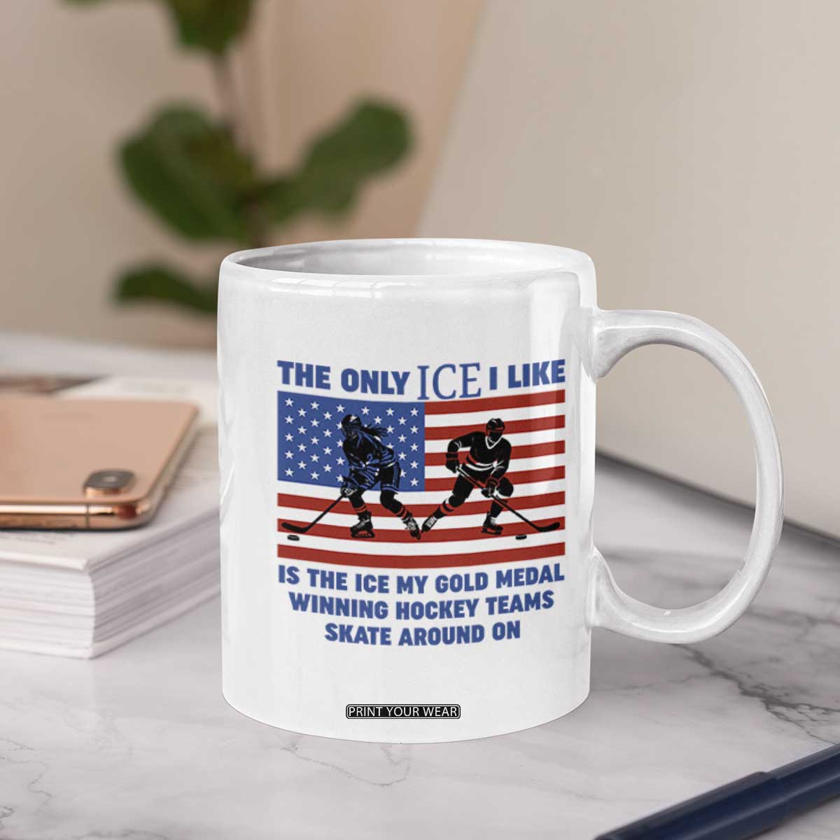 USA Gold Medal Hockey Patriotic American Flag Coffee Mug The Only Ice I Like Champions TS02 Print Your Wear