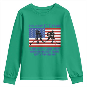 USA Gold Medal Hockey Patriotic American Flag Youth Sweatshirt The Only Ice I Like Champions TS02 Irish Green Print Your Wear