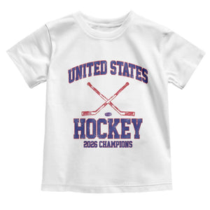 United States Hockey 2026 Champions Toddler T Shirt Patriotic USA Ice Hockey Victory Fan TS02 White Print Your Wear