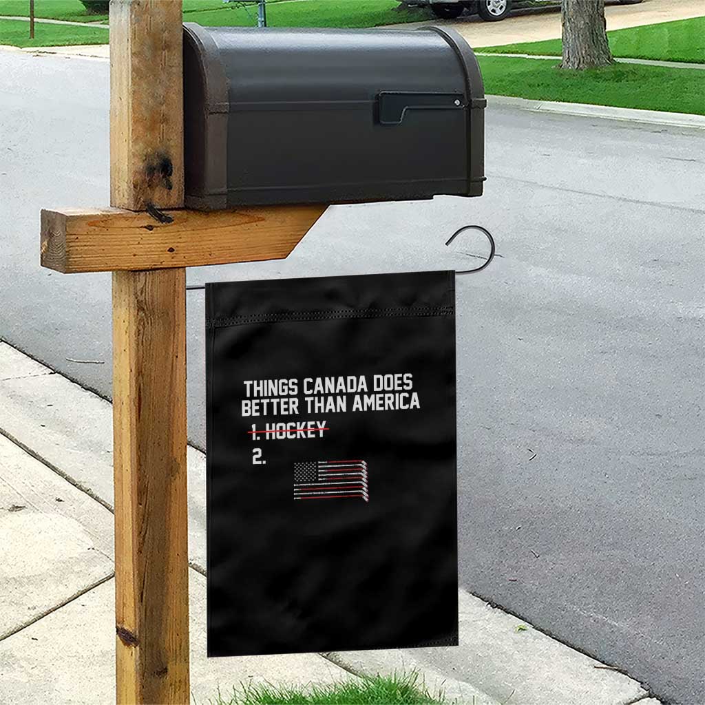 Things Canada Does Better Than America Hockey Joke Garden Flag Funny USA Ice Hockey Rivalry Patriotic