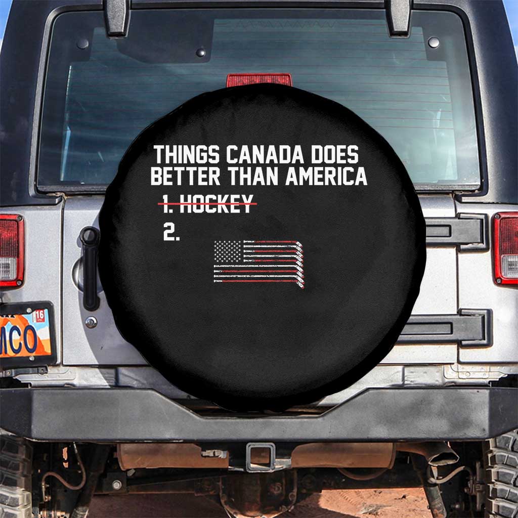 Things Canada Does Better Than America Hockey Joke Spare Tire Cover Funny USA Ice Hockey Rivalry Patriotic