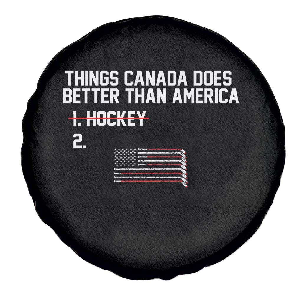 Things Canada Does Better Than America Hockey Joke Spare Tire Cover Funny USA Ice Hockey Rivalry Patriotic