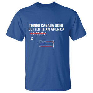 Things Canada Does Better Than America Hockey Joke T Shirt Funny USA Ice Hockey Rivalry Patriotic