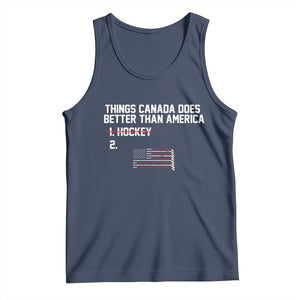 Things Canada Does Better Than America Hockey Joke Tank Top Funny USA Ice Hockey Rivalry Patriotic TS02 Navy Print Your Wear