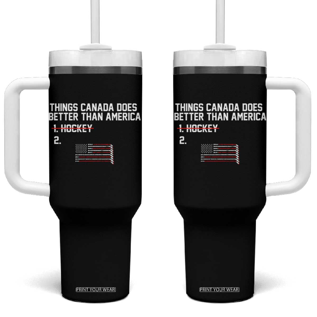 Things Canada Does Better Than America Hockey Joke Tumbler With Handle Funny USA Ice Hockey Rivalry Patriotic