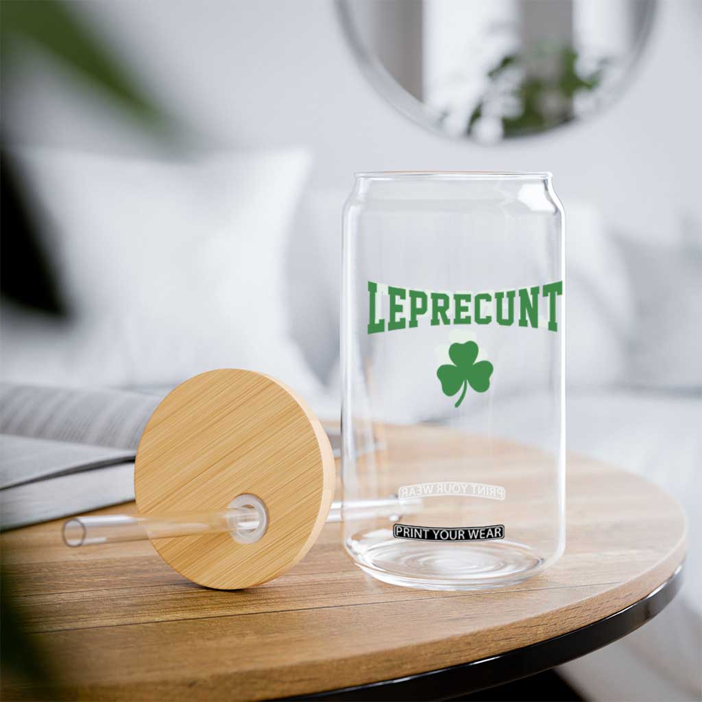 Leprecunt Bold Shamrock Graphic Glass Can Funny Irish St Patricks Day Party Adult Humor TS02 Print Your Wear