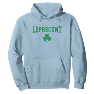 Leprecunt Bold Shamrock Graphic Hoodie Funny Irish St Patricks Day Party Adult Humor TS02 Light Blue Print Your Wear