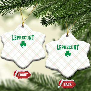 Leprecunt Bold Shamrock Graphic Ceramic Ornament Funny Irish St Patricks Day Party Adult Humor TS02 Print Your Wear