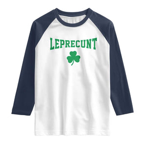 Leprecunt Bold Shamrock Graphic Raglan Shirt Funny Irish St Patricks Day Party Adult Humor TS02 White Navy Print Your Wear