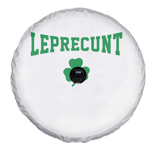 Leprecunt Bold Shamrock Graphic Spare Tire Cover Funny Irish St Patricks Day Party Adult Humor TS02 Print Your Wear