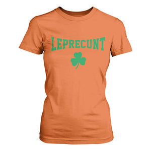 Leprecunt Bold Shamrock Graphic T Shirt For Women Funny Irish St Patricks Day Party Adult Humor TS02 Orange Print Your Wear