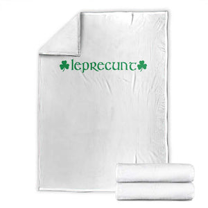 Leprecunt Celtic Style Shamrock Graphic Throw Blanket Edgy Irish Adult Humor for St Patricks Day TS02 White Print Your Wear