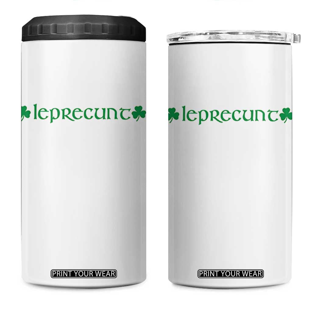 Leprecunt Celtic Style Shamrock Graphic 4 in 1 Can Cooler Tumbler Edgy Irish Adult Humor for St Patricks Day TS02 One Size: 16 oz White Print Your Wear