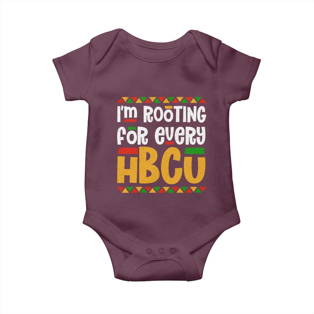 I’m Rooting for Every HBCU Baby Onesie Black Pride Support Alumni Students Culture Lovers TS02 Maroon Print Your Wear