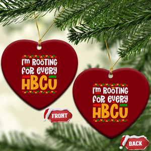I’m Rooting for Every HBCU Ceramic Ornament Black Pride Support Alumni Students Culture Lovers TS02 Print Your Wear