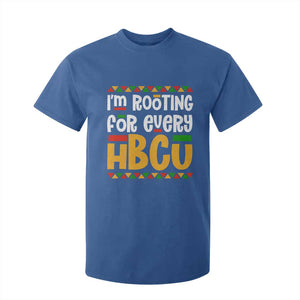 I’m Rooting for Every HBCU T Shirt For Kid Black Pride Support Alumni Students Culture Lovers TS02 Royal Blue Print Your Wear