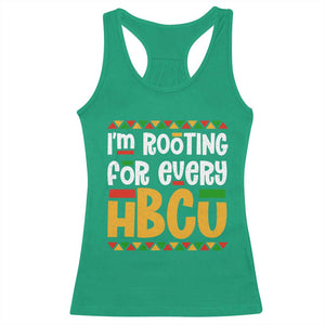 I’m Rooting for Every HBCU Racerback Tank Top Black Pride Support Alumni Students Culture Lovers TS02 Irish Green Print Your Wear