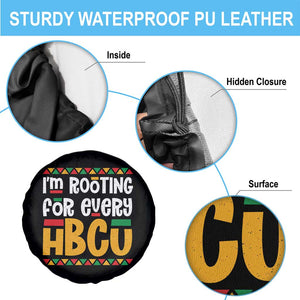 I’m Rooting for Every HBCU Spare Tire Cover Black Pride Support Alumni Students Culture Lovers TS02 Print Your Wear