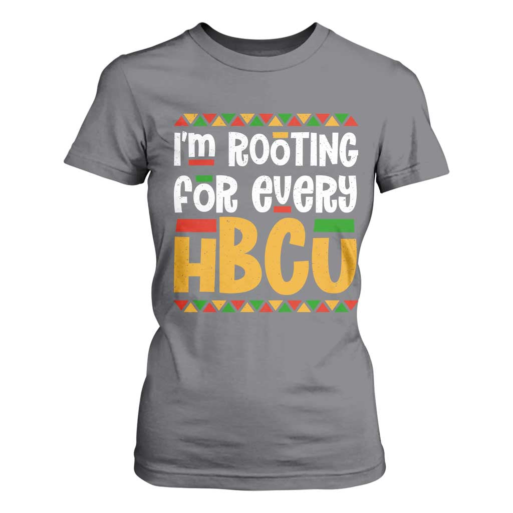 I’m Rooting for Every HBCU T Shirt For Women Black Pride Support Alumni Students Culture Lovers TS02 Charcoal Print Your Wear