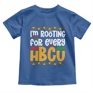 I’m Rooting for Every HBCU Toddler T Shirt Black Pride Support Alumni Students Culture Lovers TS02 Royal Blue Print Your Wear