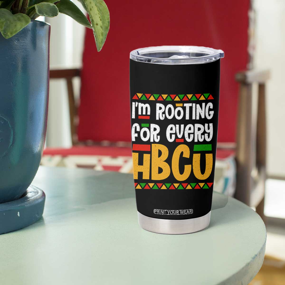I’m Rooting for Every HBCU Tumbler Cup Black Pride Support Alumni Students Culture Lovers TS02 Print Your Wear