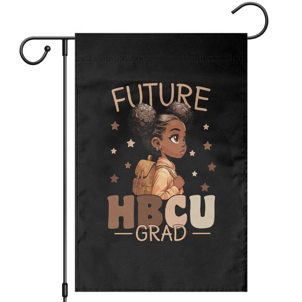 Future HBCU Grad Black Girl Garden Flag College Bound Pride Black Excellence Supporters TS02 Black Print Your Wear