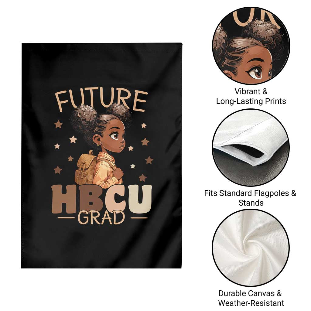 Future HBCU Grad Black Girl Garden Flag College Bound Pride Black Excellence Supporters TS02 Print Your Wear
