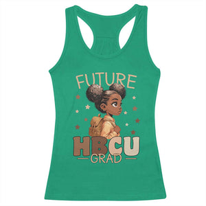 Future HBCU Grad Black Girl Racerback Tank Top College Bound Pride Black Excellence Supporters TS02 Irish Green Print Your Wear