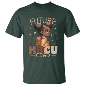 Future HBCU Grad Black Girl T Shirt College Bound Pride Black Excellence Supporters TS02 Dark Forest Green Print Your Wear