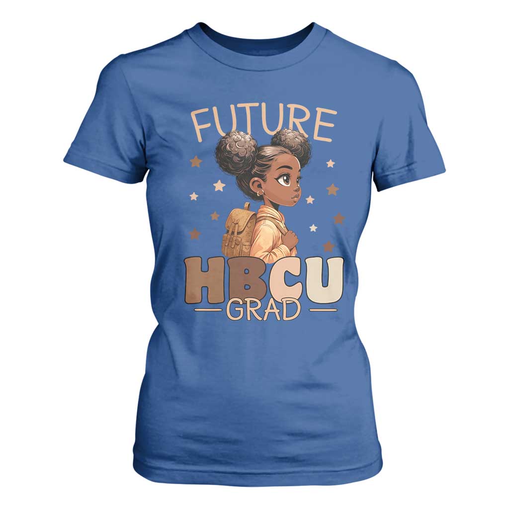 Future HBCU Grad Black Girl T Shirt For Women College Bound Pride Black Excellence Supporters TS02 Royal Blue Print Your Wear