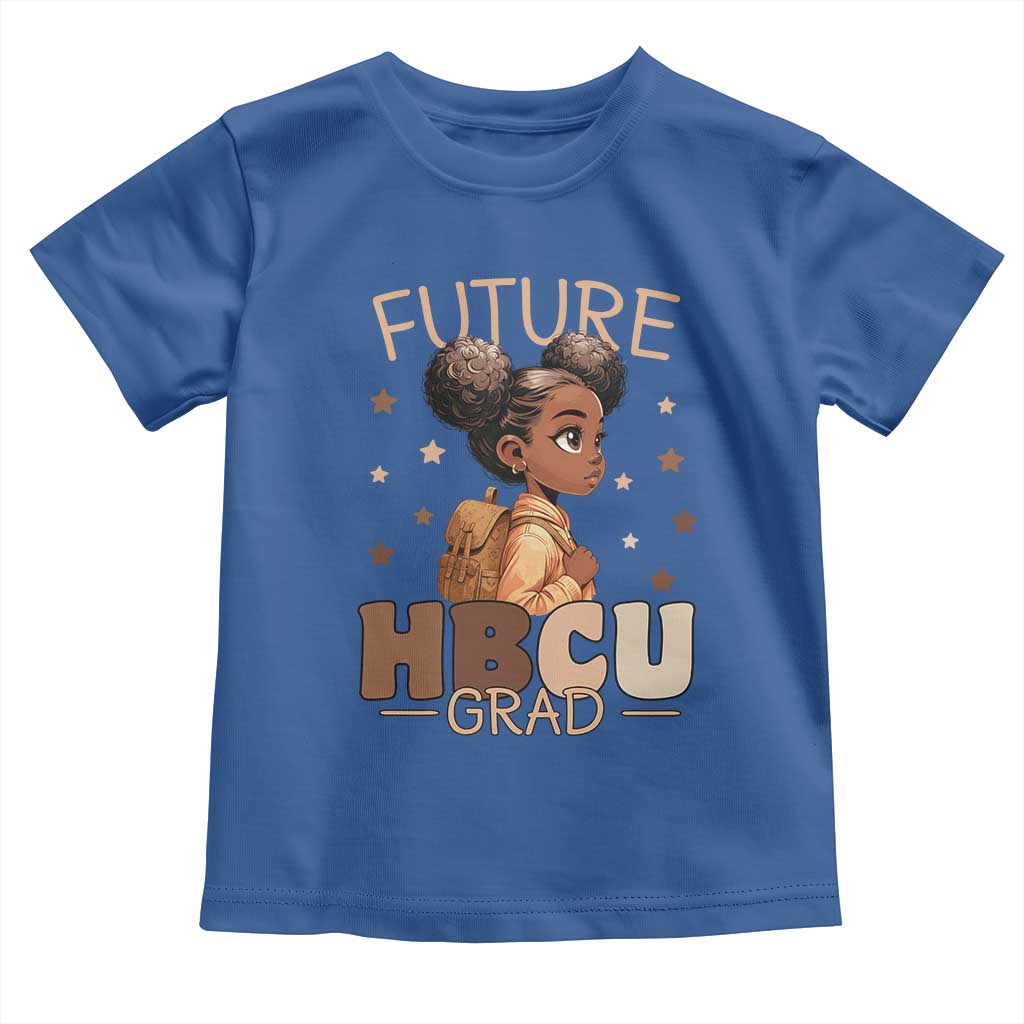 Future HBCU Grad Black Girl Toddler T Shirt College Bound Pride Black Excellence Supporters TS02 Royal Blue Print Your Wear