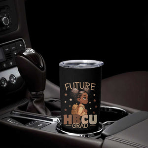 Future HBCU Grad Black Girl Tumbler Cup College Bound Pride Black Excellence Supporters TS02 Print Your Wear