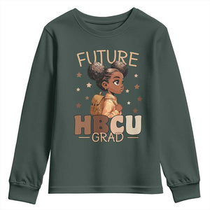 Future HBCU Grad Black Girl Youth Sweatshirt College Bound Pride Black Excellence Supporters TS02 Dark Forest Green Print Your Wear