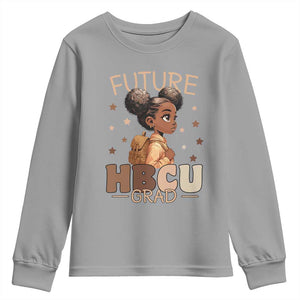 Future HBCU Grad Black Girl Youth Sweatshirt College Bound Pride Black Excellence Supporters TS02 Sport Gray Print Your Wear
