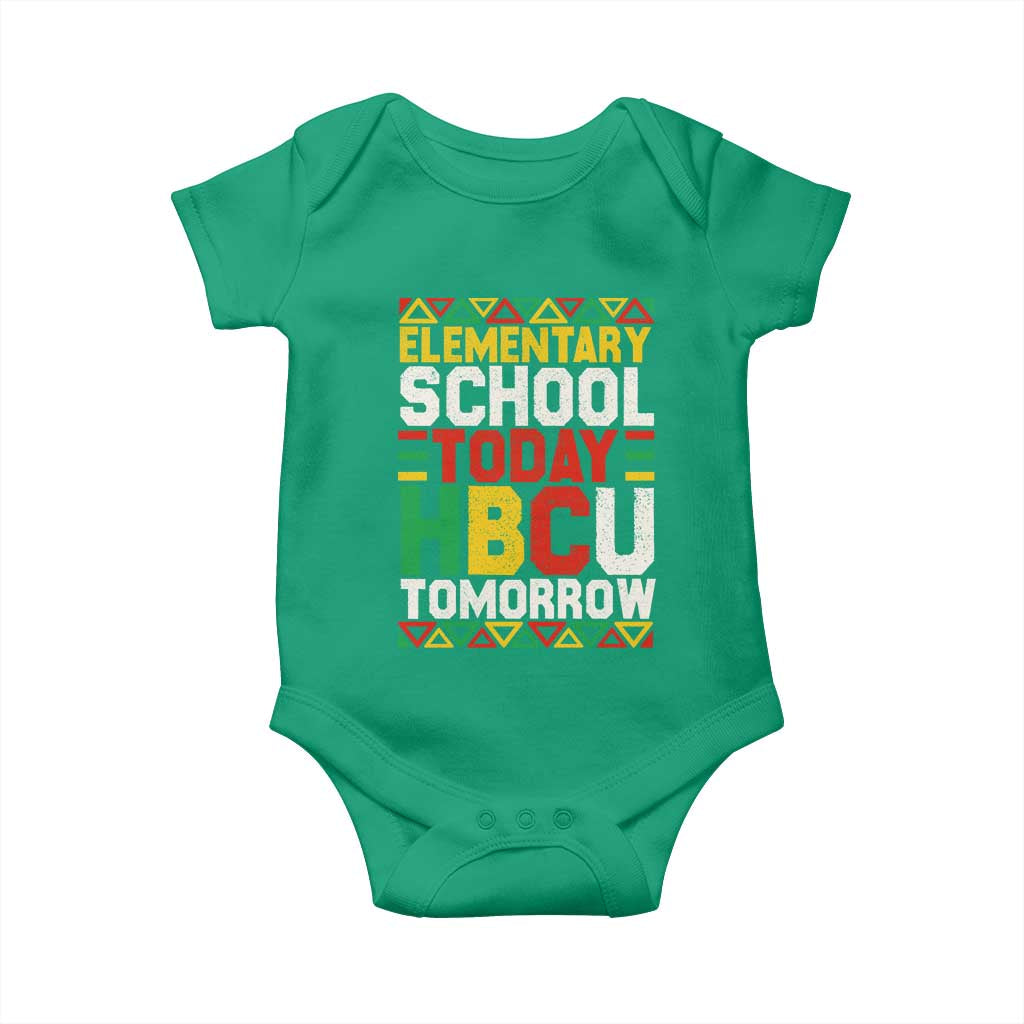 Elementary School Today HBCU Tomorrow Baby Onesie Black Pride College Bound Motivation TS02 Irish Green Print Your Wear