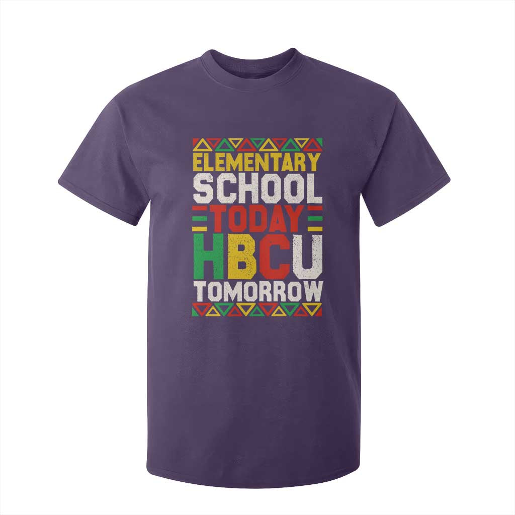 Elementary School Today HBCU Tomorrow T Shirt For Kid Black Pride College Bound Motivation TS02 Purple Print Your Wear