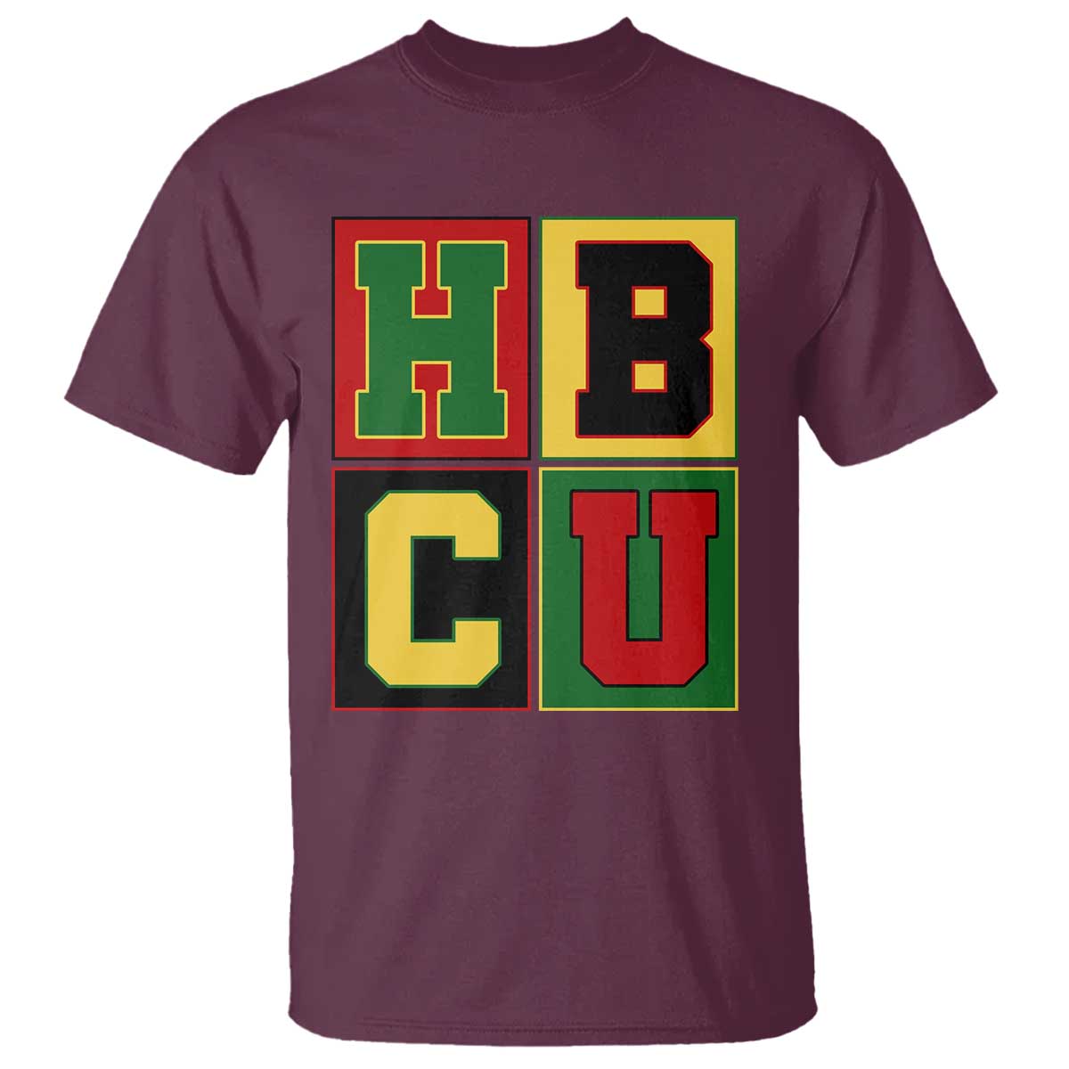 HBCU Block Letter Pride Graphic T Shirt College Support Statement Black Excellence TS02 Maroon Print Your Wear