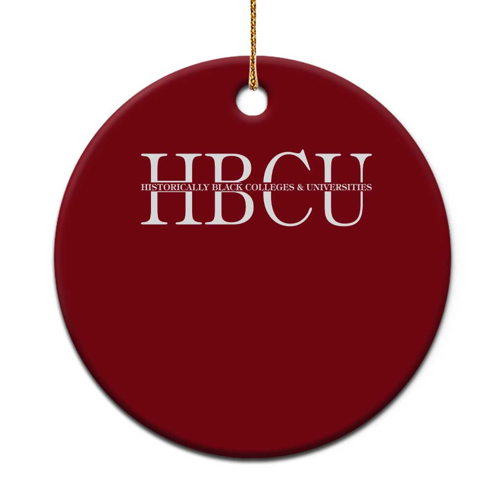 HBCU Pride Classic Statement Ceramic Ornament Minimalist Black Excellence and History TS02 1pc Red Print Your Wear