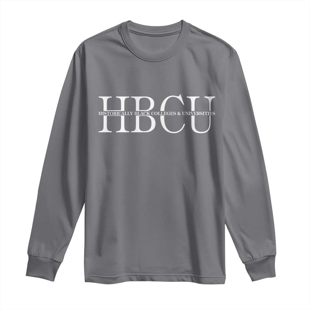 HBCU Pride Classic Statement Long Sleeve Shirt Minimalist Black Excellence and History TS02 Charcoal Print Your Wear