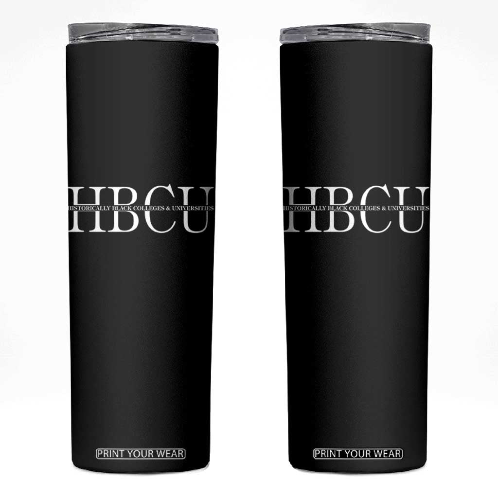 HBCU Pride Classic Statement Skinny Tumbler Minimalist Black Excellence and History TS02 Black Print Your Wear