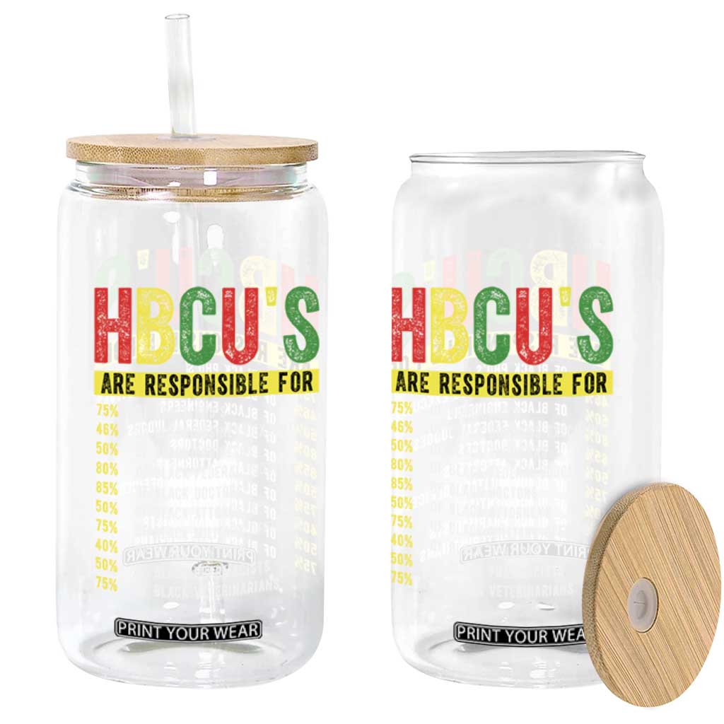 HBCUs Are Responsible For Black Excellence Glass Can Powerful Education Impact Statistics Pride TS02 Print Your Wear