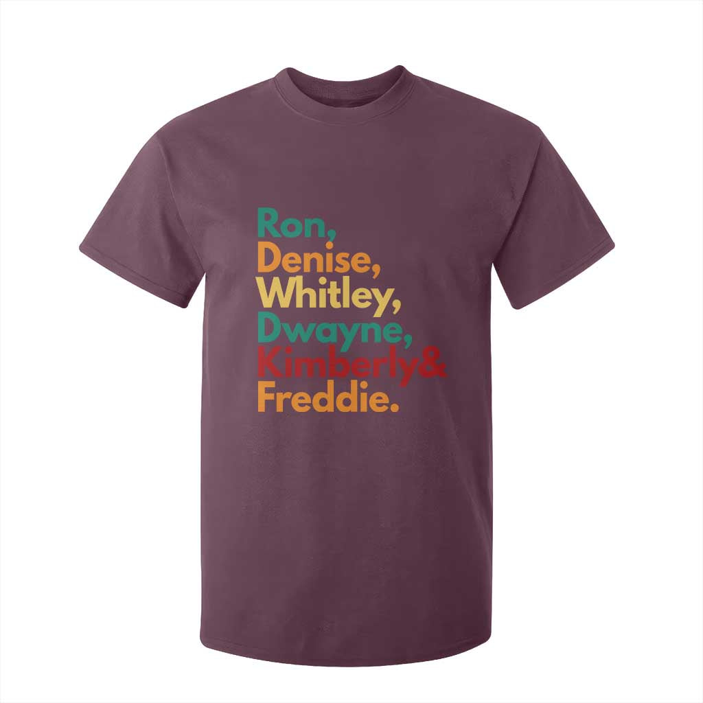 90s Black Sitcom HBCU Culture Tribute T Shirt For Kid Ron Denise Whitley Dwayne Kimberly Freddie TS02 Maroon Print Your Wear