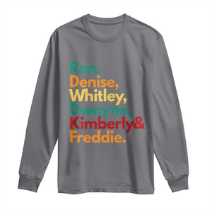 90s Black Sitcom HBCU Culture Tribute Long Sleeve Shirt Ron Denise Whitley Dwayne Kimberly Freddie TS02 Charcoal Print Your Wear