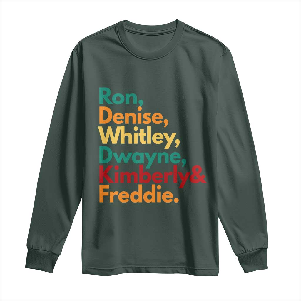 90s Black Sitcom HBCU Culture Tribute Long Sleeve Shirt Ron Denise Whitley Dwayne Kimberly Freddie TS02 Dark Forest Green Print Your Wear
